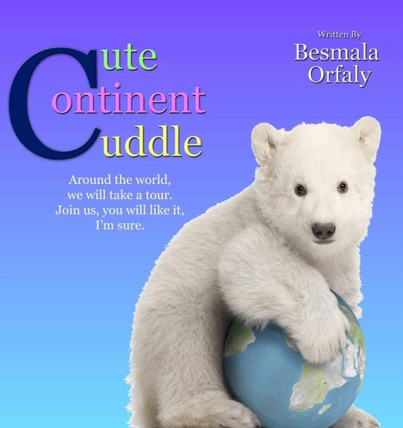 Cute Continent Cuddle (eBook, ePUB)