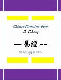 Chinese Divination Book, I Ching (eBook, ePUB)