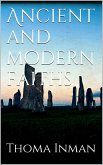 Ancient and Modern Faiths (eBook, ePUB)