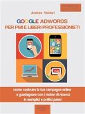Google AdWords per PMI e liberi professionisti (eBook, ePUB)