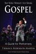 So You Want to Sing Gospel - Bild 1