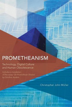 Prometheanism - Muller, Christopher John