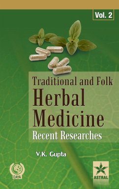 Traditional and Folk Herbal Medicine - Gupta, V K