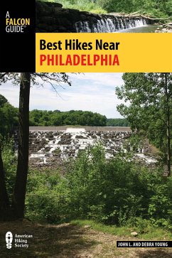 Best Hikes Near Philadelphia - Young, John L; Young, Debra