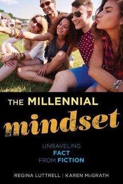 The Millennial Mindset - Luttrell, Regina; McGrath, Karen