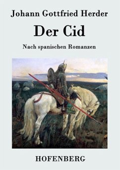 Der Cid - Johann Gottfried Herder