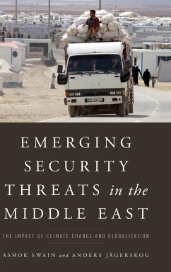 Emerging Security Threats in the Middle East - Swain, Ashok; Jägerskog, Anders