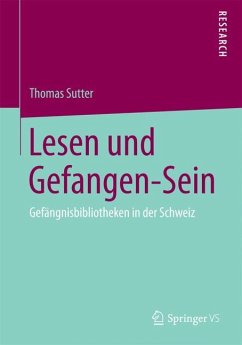 Lesen und Gefangen-Sein - Sutter, Thomas