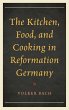 Kitchen, Food, and Cooking in... - Bild 1