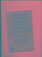 French Colonial Studies - Munholland, J. Kim; Munholland, Kim J.