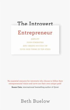 The Introvert Entrepreneur - Buelow, Beth