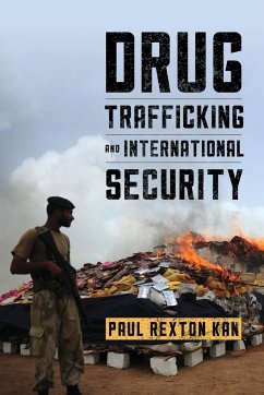 Drug Trafficking and International Security - Kan, Paul Rexton