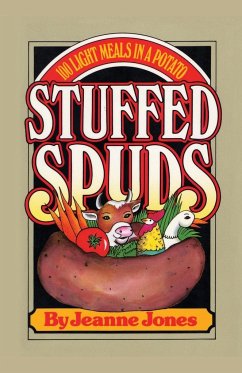 Stuffed Spuds - Jones, Jeanne