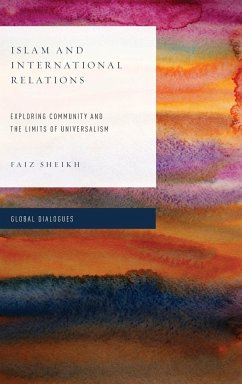 Islam and International Relations - Sheikh, Faiz