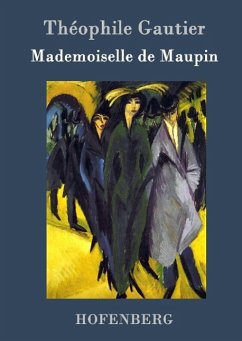 Mademoiselle de Maupin - Théophile Gautier
