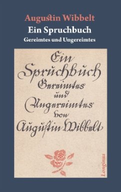 Ein Spruchbuch - Wibbelt, Augustin