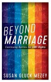 Beyond Marriage