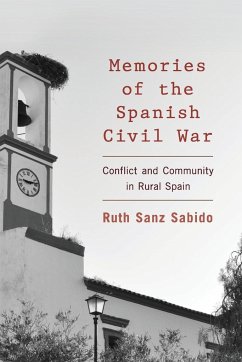 Memories of the Spanish Civil War - Sanz Sabido, Ruth