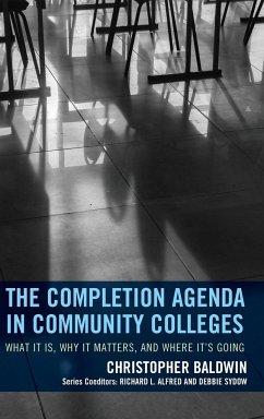 The Completion Agenda in Community Colleges - Baldwin, Chris