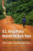 Africa Policy in the Bush Years: Critical Choices for the Obama Administration