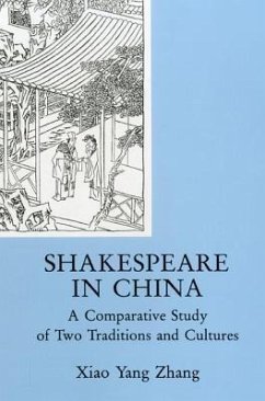 Shakespeare in China - Zhang, Hsiao Yang
