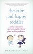 The Calm and Happy Toddler - Bild 1