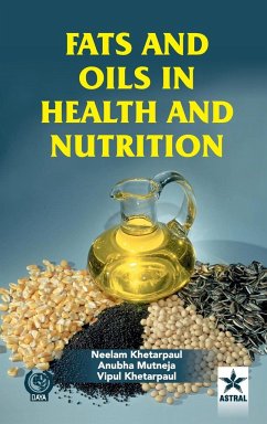 Fats and Oils in Health and Nutrition - Khetarpaul, Neelam & Mutneja Anubha &