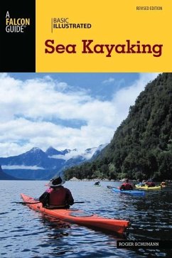 Basic Illustrated Sea Kayaking - Roger Schumann