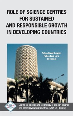 Role of Science Centres For Sustained and Responsible Growth in Developing Countries/Nam S&T Centre - Nam S