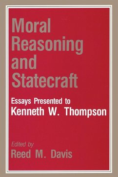 Moral Reasoning and Statecraft - Davis, Reed M.