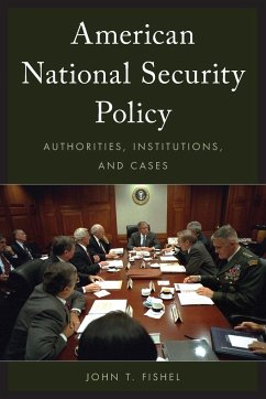 American National Security Policy - Fishel, John T.