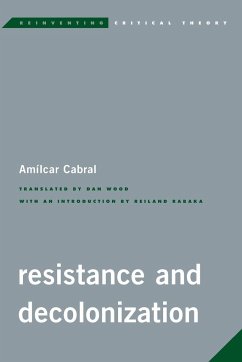 Resistance and Decolonization - Cabral, Amilcar