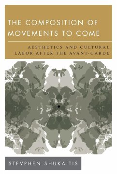 The Composition of Movements to Come - Shukaitis, Stevphen