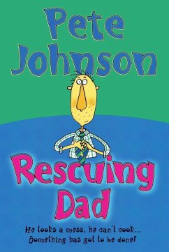 Rescuing Dad - Johnson, Pete