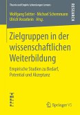 Zielgruppen in der wissenschaftlichen Weiterbildung