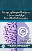 Contemporary Management Stragies in Intellectual Property Rights(IPR) Relevent to Nam and Other Developing Countries