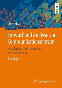 Entwurf und Analyse von Kommunikationsnetzen - Killat, Ulrich