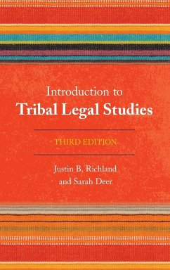 Introduction to Tribal Legal Studies - Richland, Justin B.; Deer, Sarah