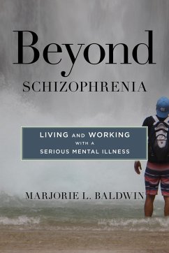 Beyond Schizophrenia - Baldwin, Marjorie L
