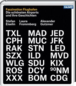 Faszination Flughafen - Eiselin, Stefan;Frommberg, Laura;Gutzmer, Alexander