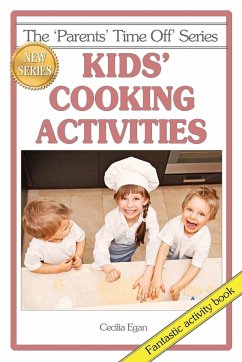 Kids' Cooking Activities - Egan, Cecilia