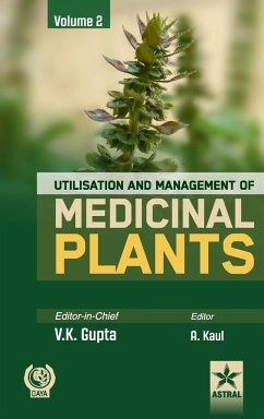 Utilisation and Management of Medicinal Plants Vol. 2 - Gupta, V K & Kaul Anpurna