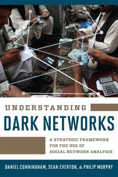 Understanding Dark Networks - Cunningham, Daniel; Everton, Sean; Murphy, Philip