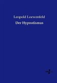 Der Hypnotismus