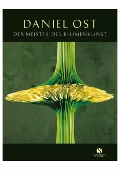 Der Meister der Blumenkunst - Ost, Daniel