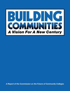 Building Communities - AACC Commission On The Future Of Community College