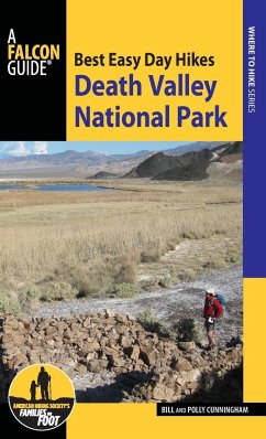 Best Easy Day Hikes Death Valley National Park, 3rd Edition - Cunningham, Bill; Cunningham, Polly