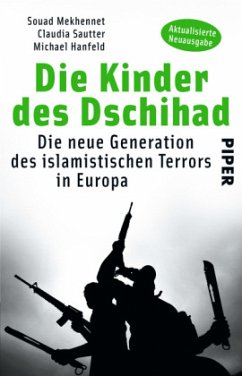 Die Kinder des Dschihad - Mekhennet, Souad;Sautter, Claudia;Hanfeld, Michael