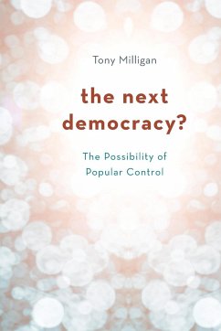 The Next Democracy? - Milligan, Tony