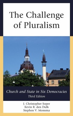 The Challenge of Pluralism - Soper, J. Christopher; Den Dulk, Kevin R.; Monsma, Stephen V.